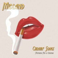 Cover of Cheatin' Songs (Montana Mix & Original)