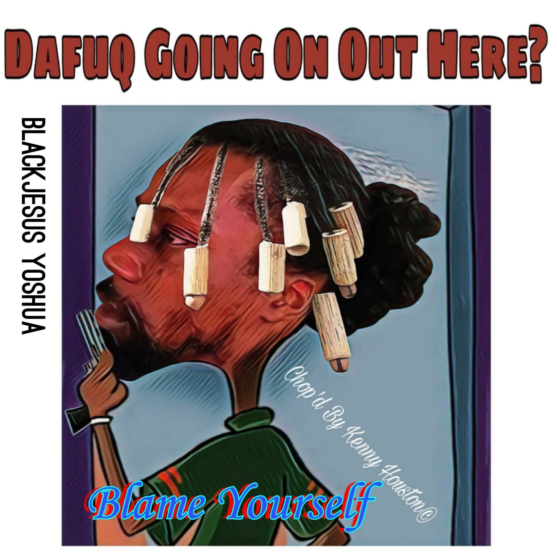 Album cover of Blame Yourself