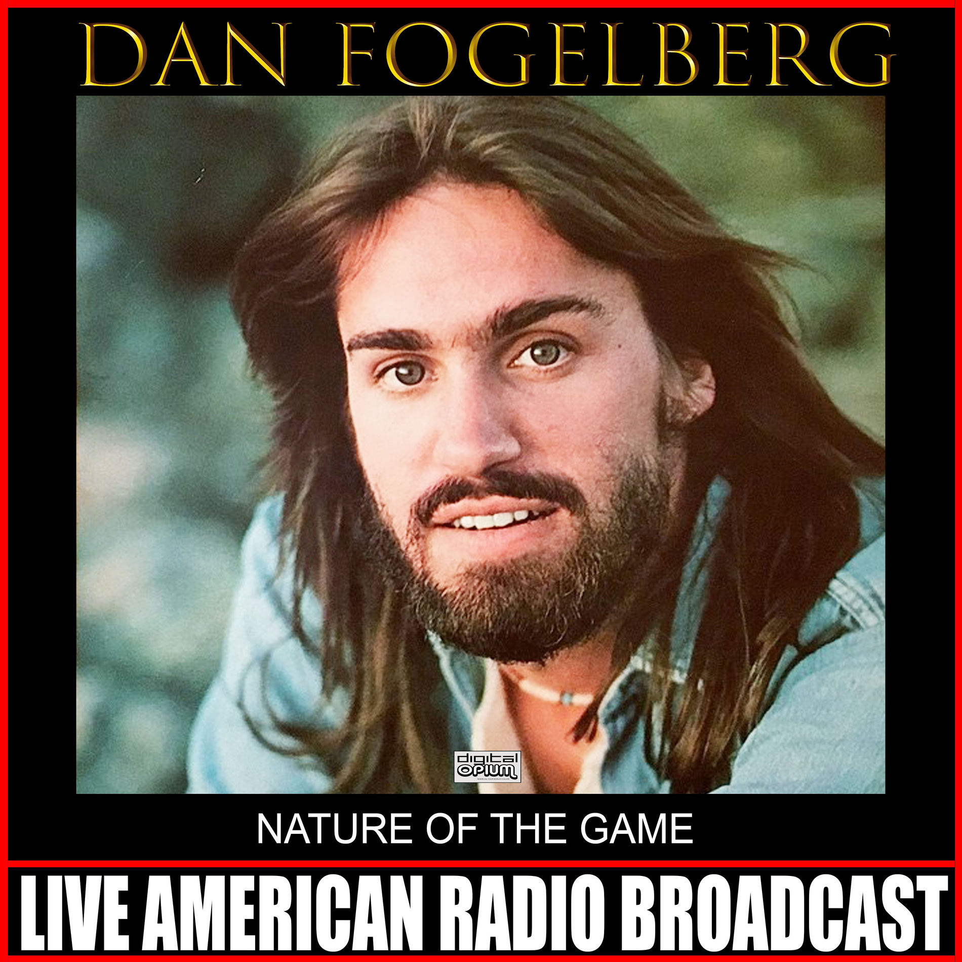 ダン・フォーゲルバーグ / DAN FOGELBERG LIVE Amazon.co.jp: Dan Fogelberg Live: Greetings From the West