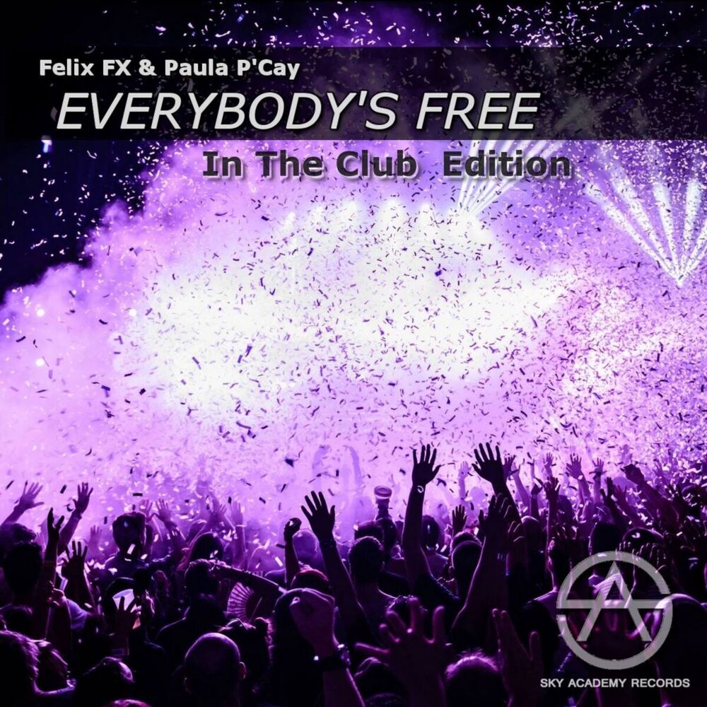 Picture of Everybody's Free ( In The Club Edition )
