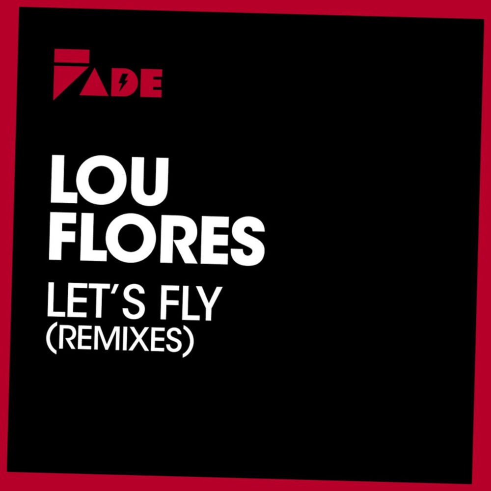 Picture of Let's Fly (Remixes)