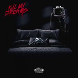 Cover of KILL MY DREAMS