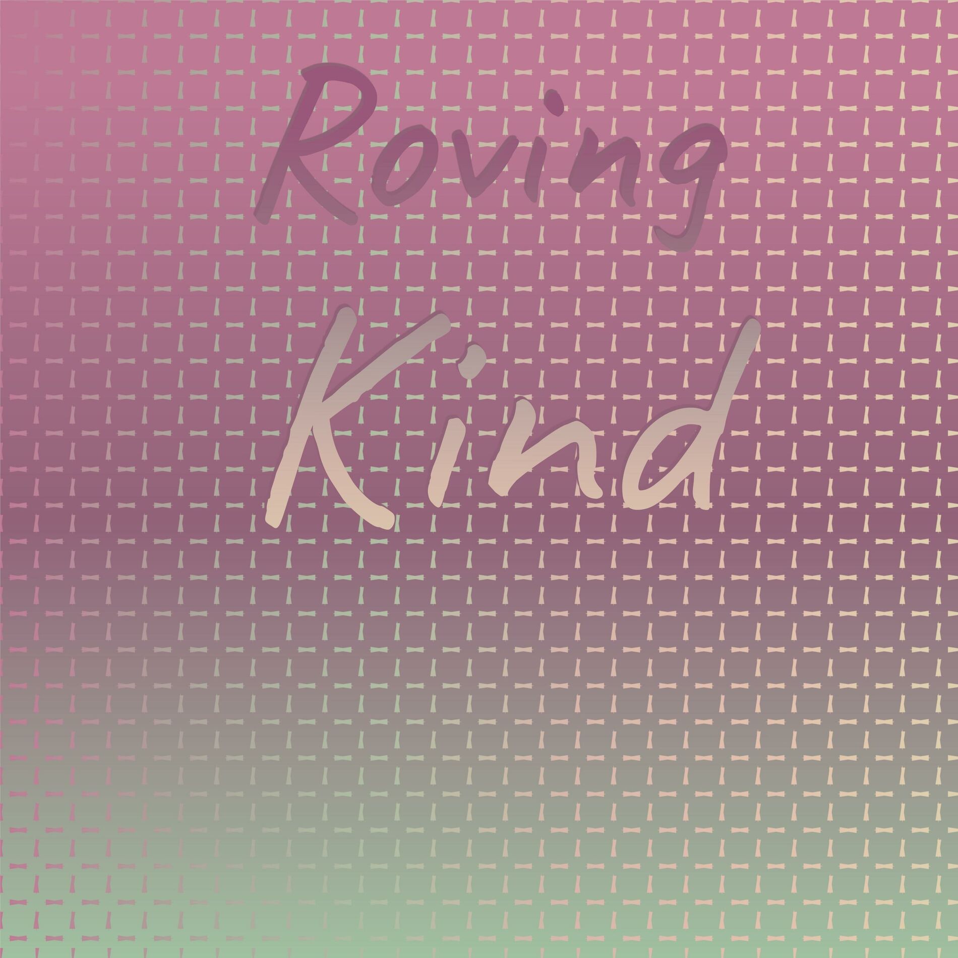 Album cover of Roving Kind