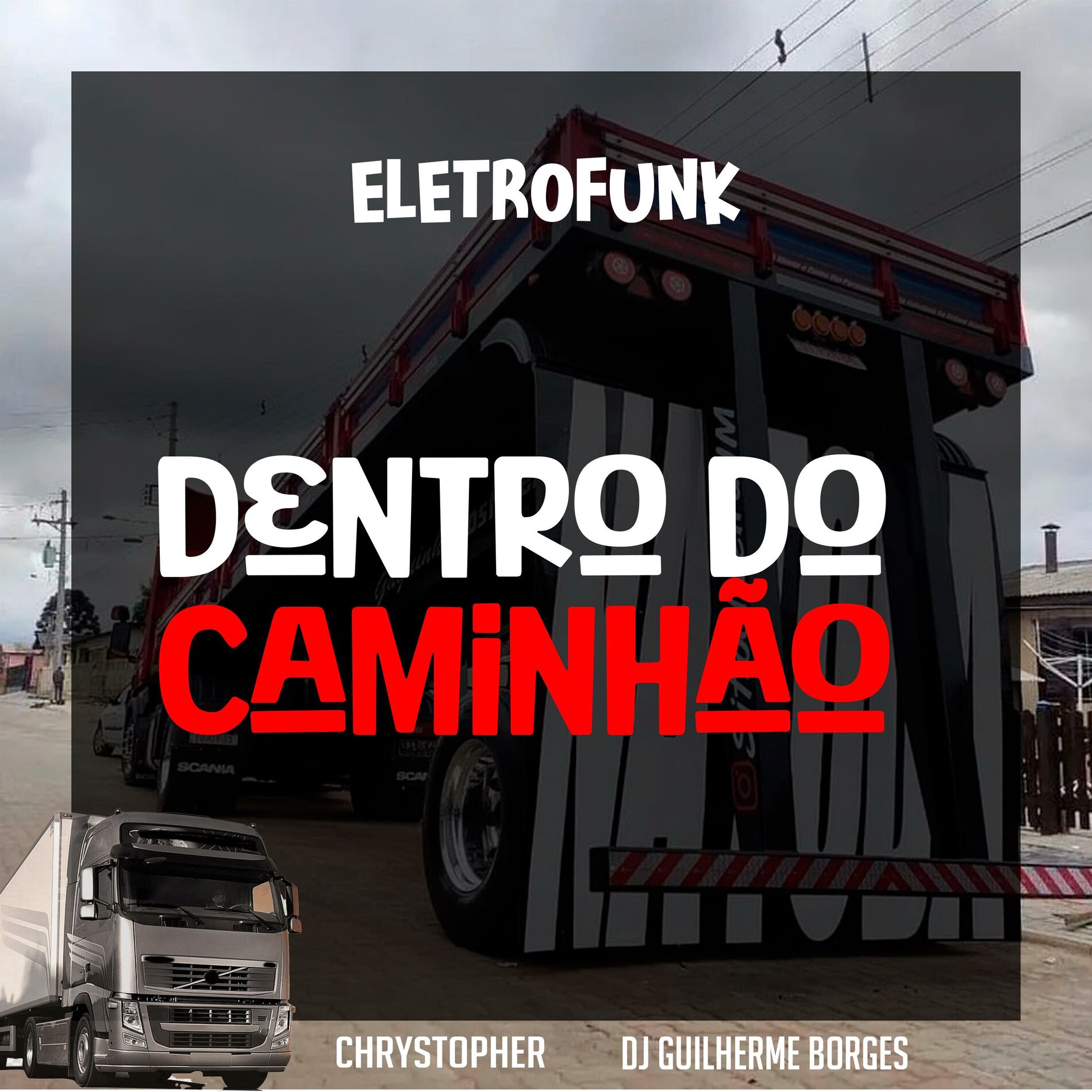 Album cover of DENTRO DO CAMINHÃO (ELETROFUNK)