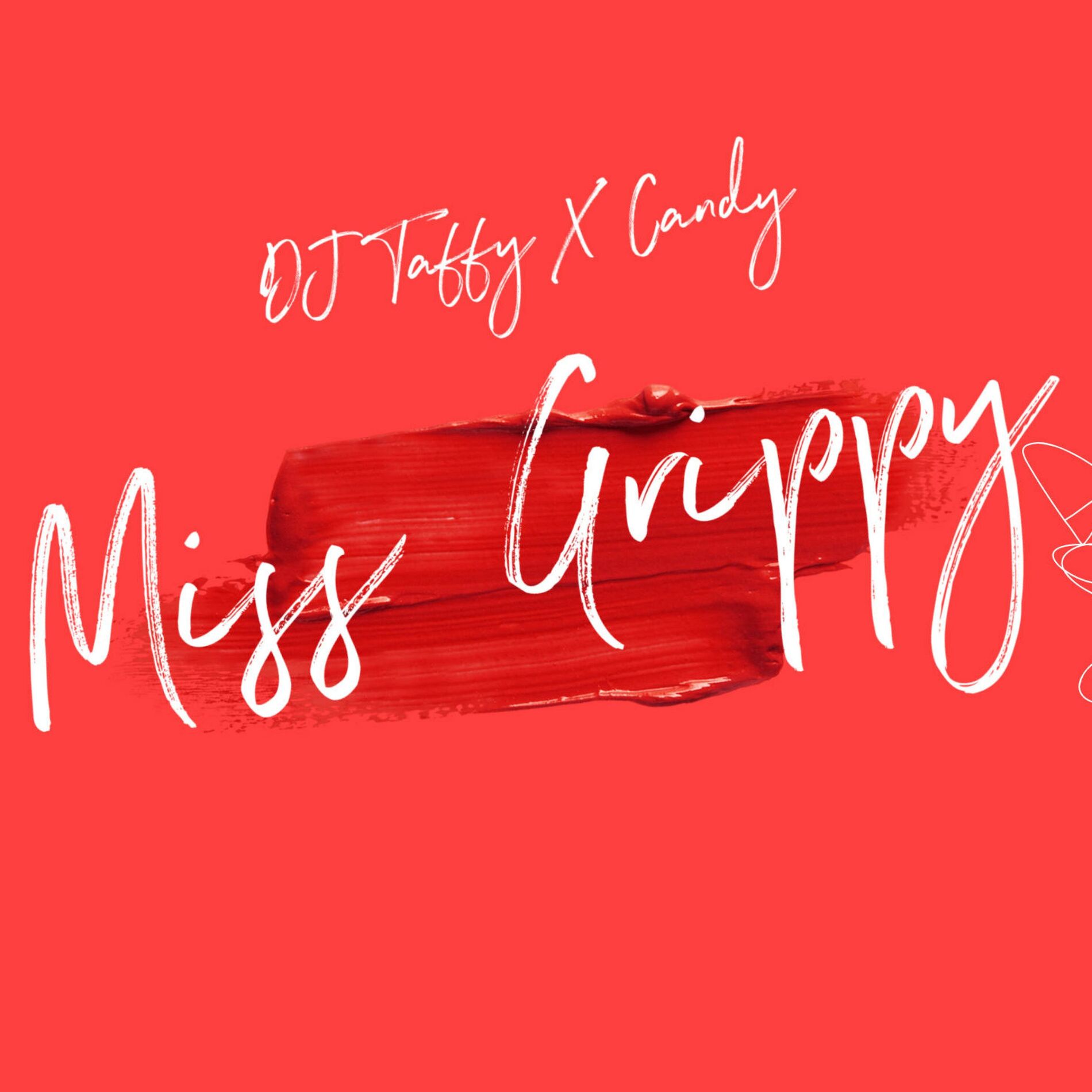 Album cover of Miss Grippy (feat. Candy)