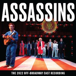 Cover of Assassins (The 2022 Off-Broadway Cast Recording)