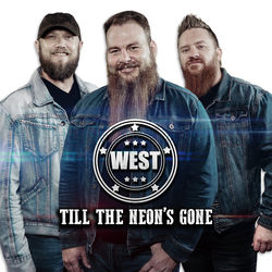Descargar Till the Neon's Gone - West MP3