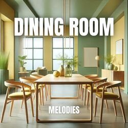 Cover of Dining Room Melodies