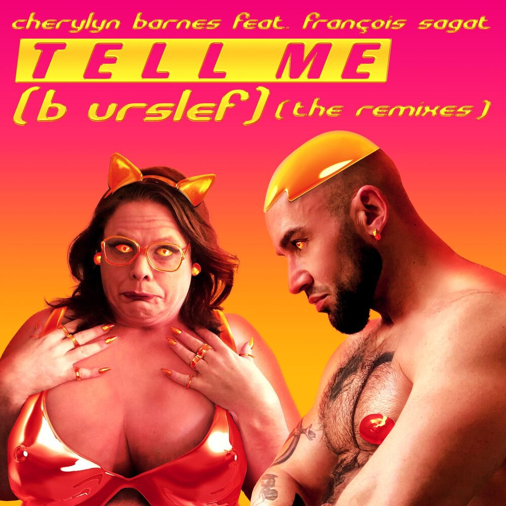 Picture of Tell Me (B Urslef) (The Remixes)