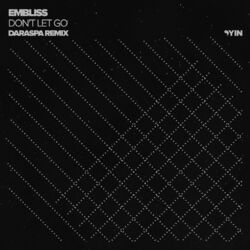 Cover of Don't Let Go (Daraspa Remix)