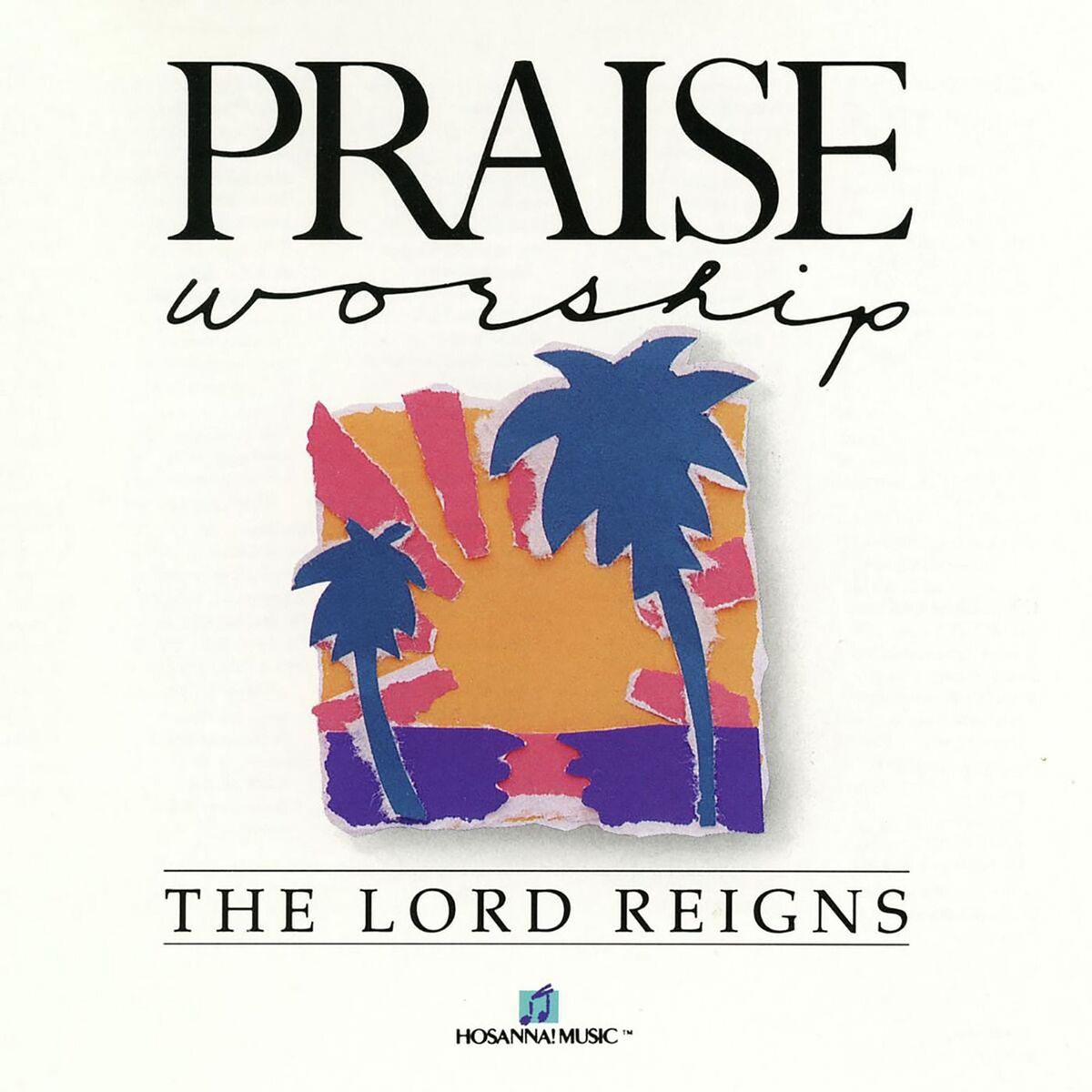 Album cover of The Lord Reigns