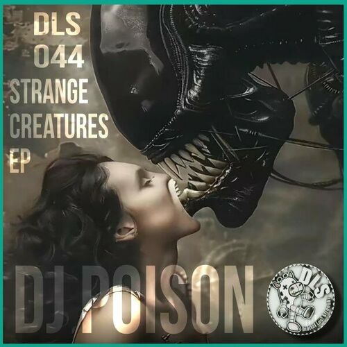 DJ Poison - Strange Creatures (2024)