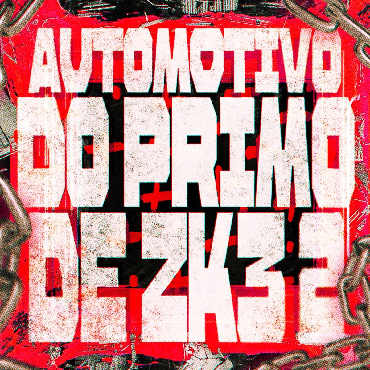 Album cover of Automotivo Do Primo De Zk3, Vol. 2