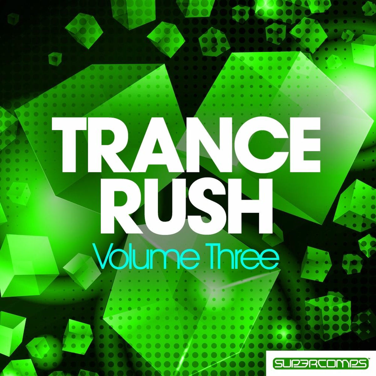 Album cover of Trance Rush - Volume Three