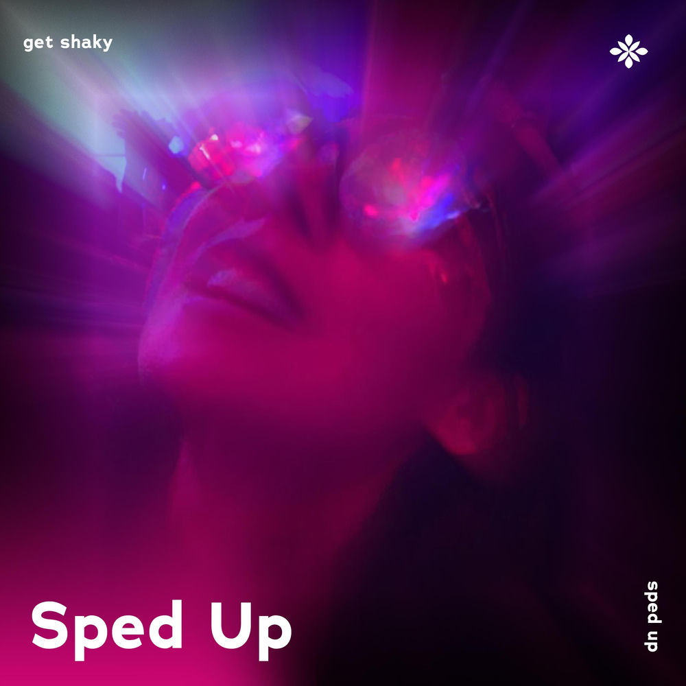 Album artwork for get shaky - sped up + reverb by Pearl