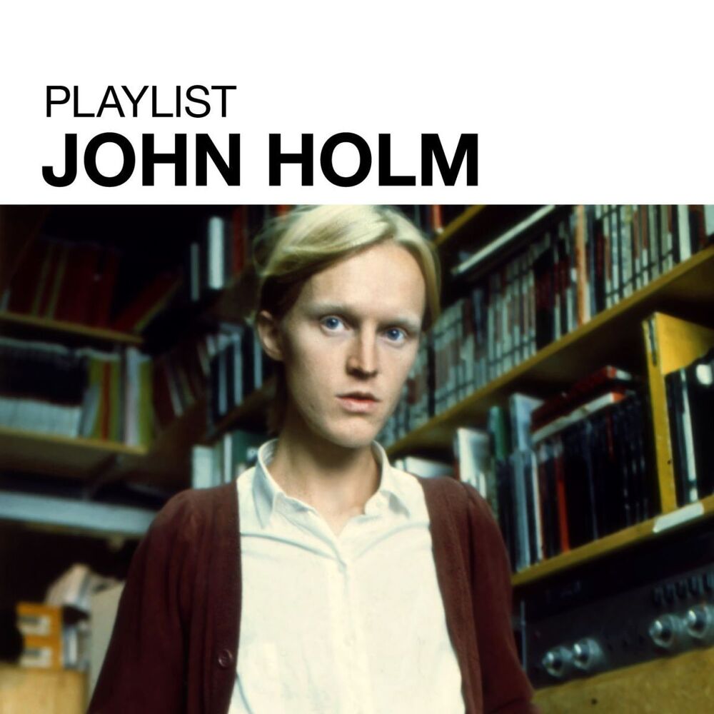 Picture of Playlist: John Holm