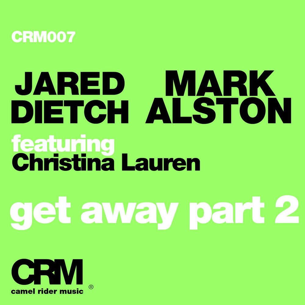 Picture of Get Away, Pt. 2 (feat. Christina Lauren) (Remixes)