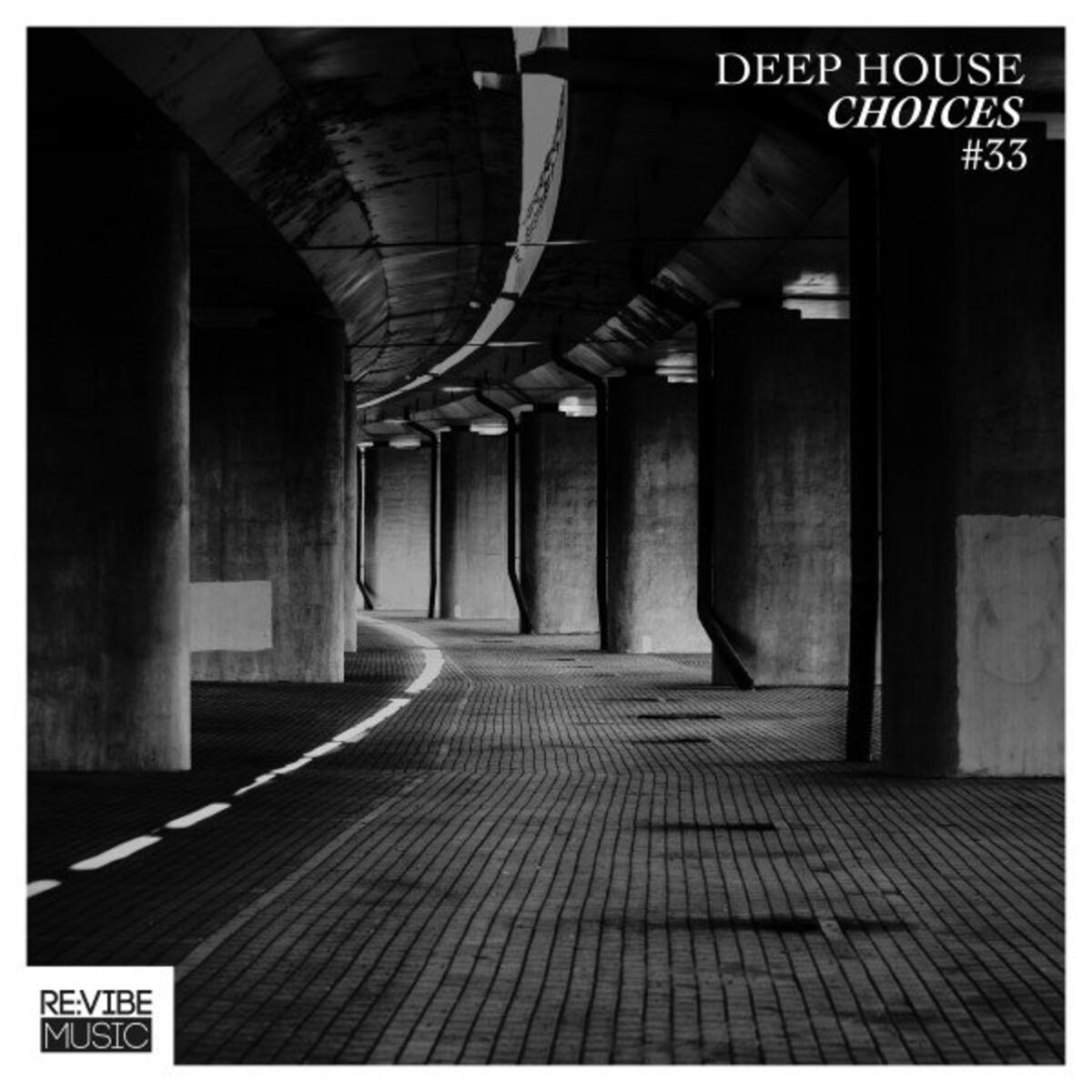 Album cover of Deep House Choices, Vol. 33
