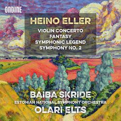Cover of Eller: Violin Concerto, Fantasy, Symphonic Legend & Symphony No. 2