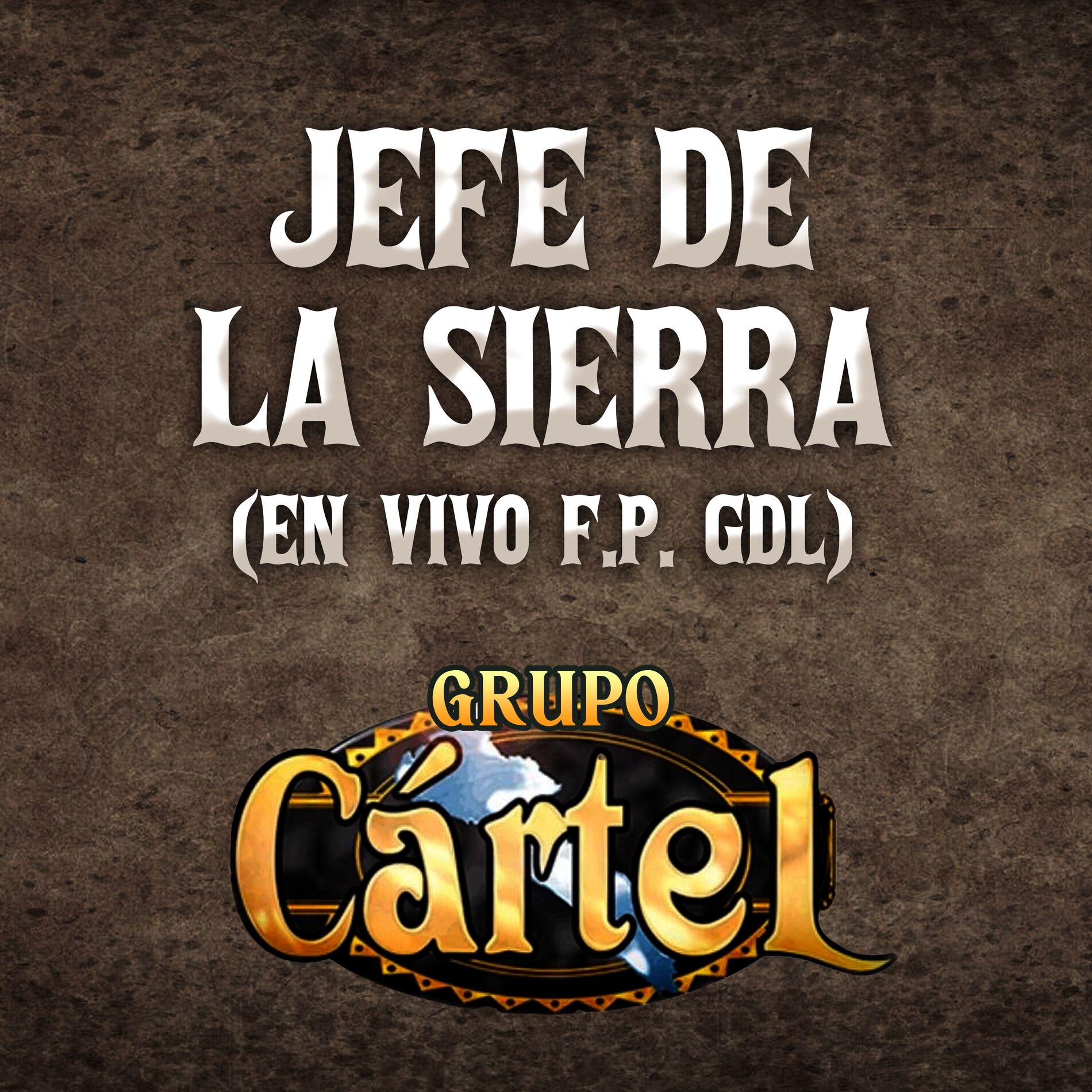 Album cover of Jefe De La Sierra (En Vivo F.P. GDL)