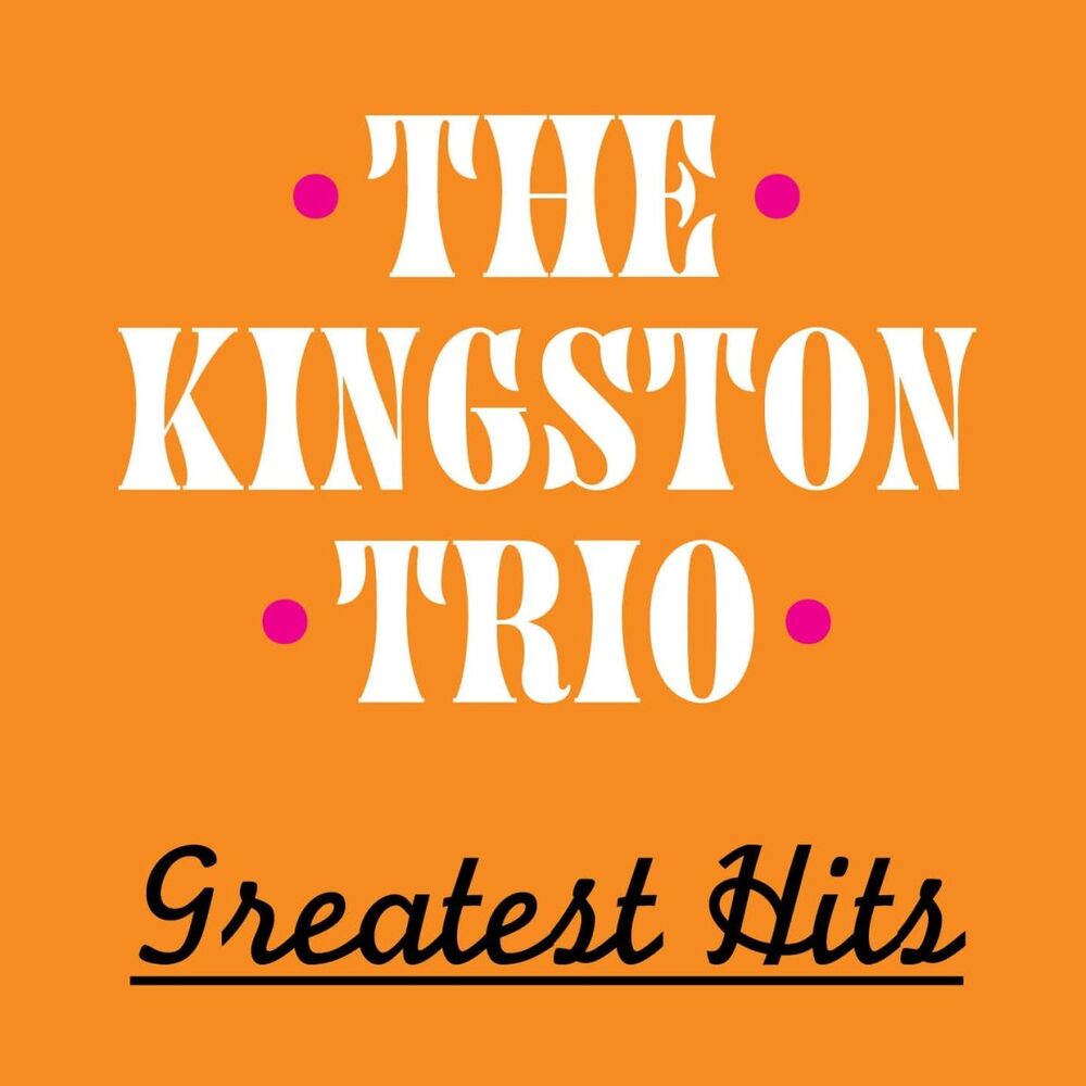 Picture of The Kingston Trio Greatest Hits