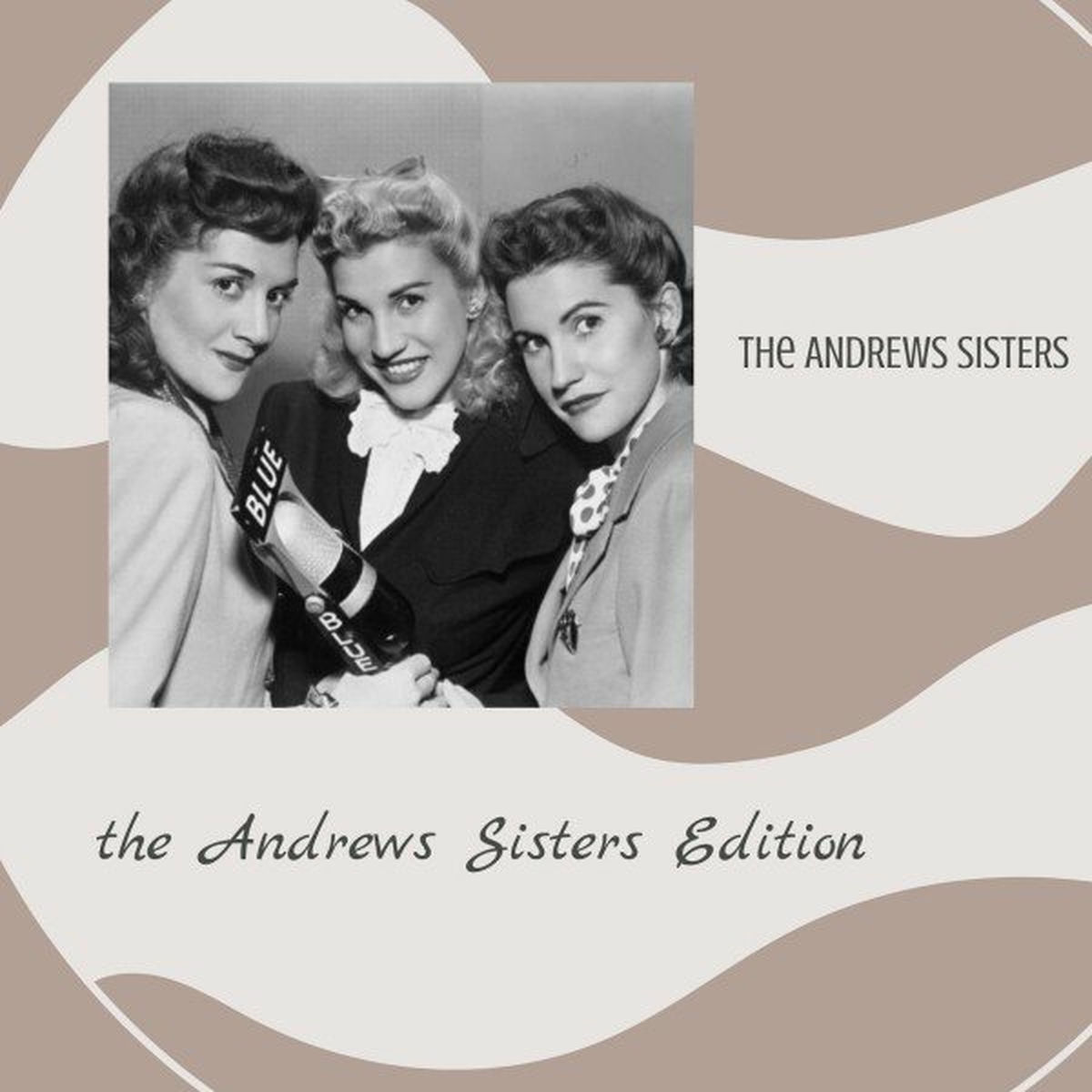 Album cover of The Andrews Sisters Edition