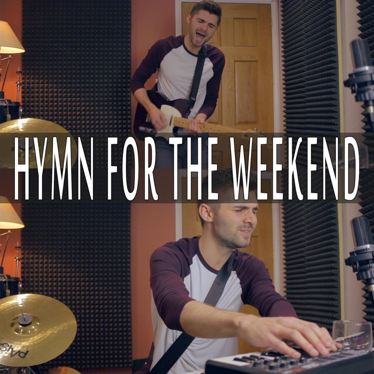 Album cover of Hymn for the Weekend