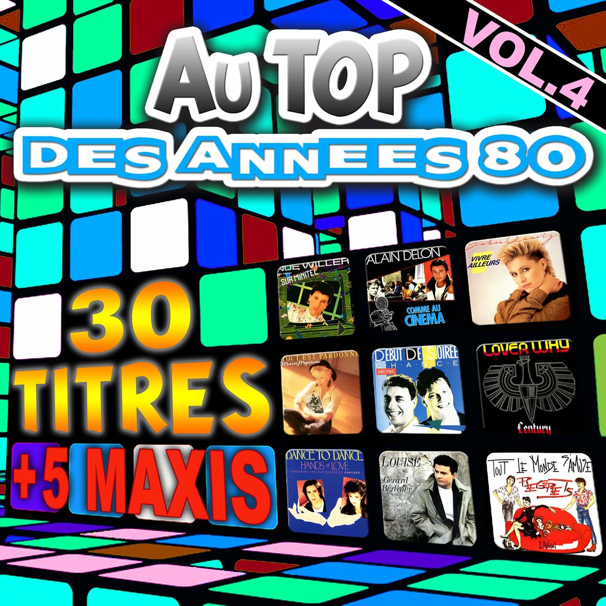 Album cover of Au top des années 80, vol. 4
