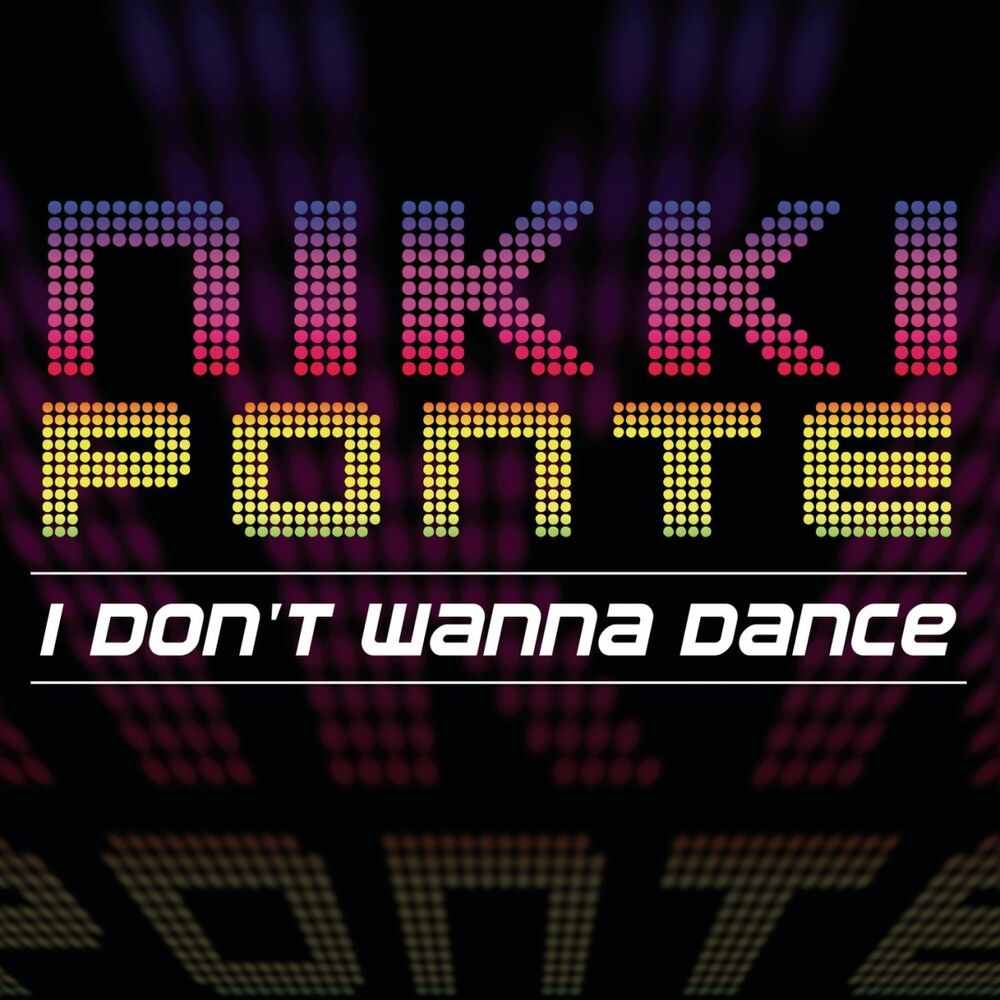 Picture of I Don't Wanna Dance