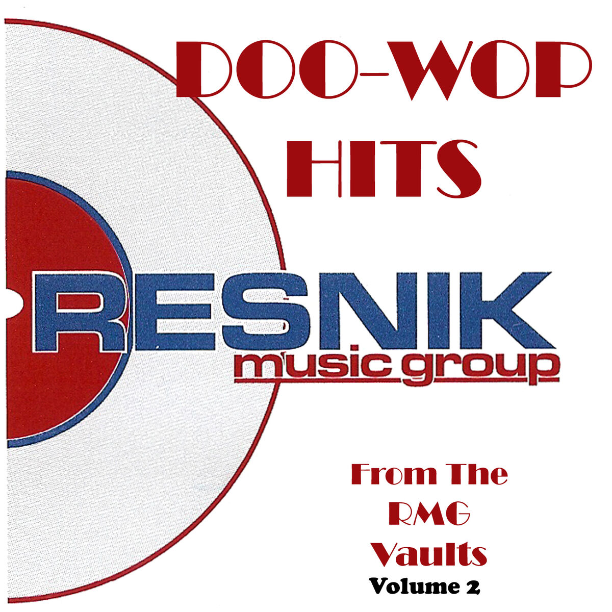Album cover of Doo-Wop Hits from the Rmg Vaults Volume 2