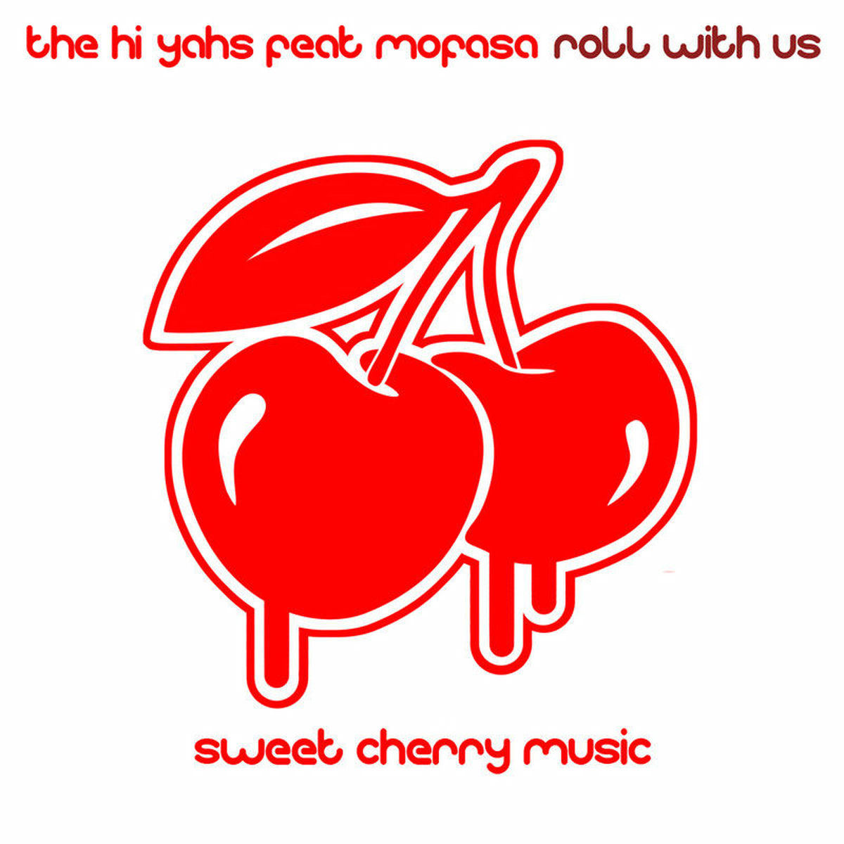 Album cover of Roll With Us