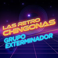Las Retro Chingonas