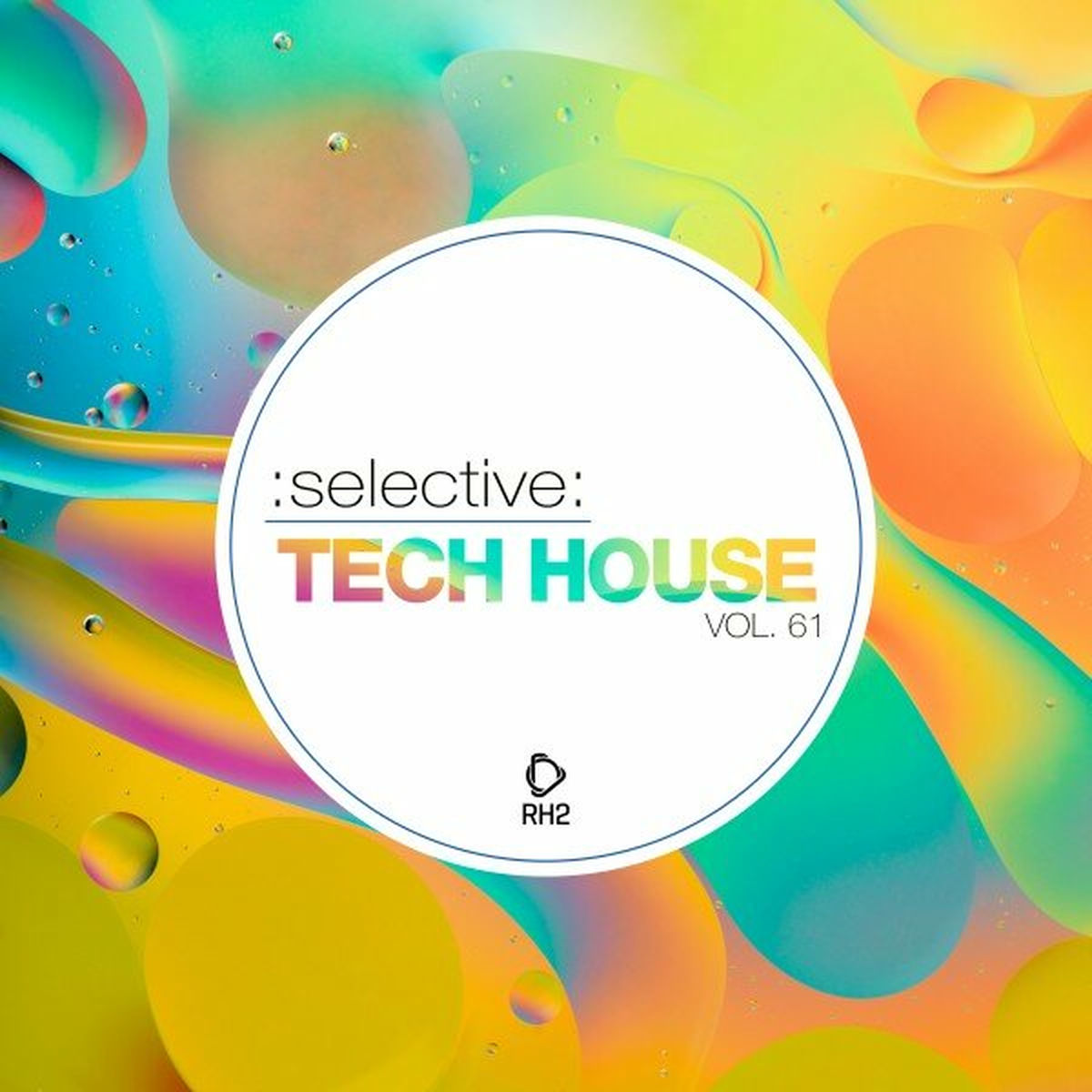Album cover of Selective: Tech House, Vol. 61