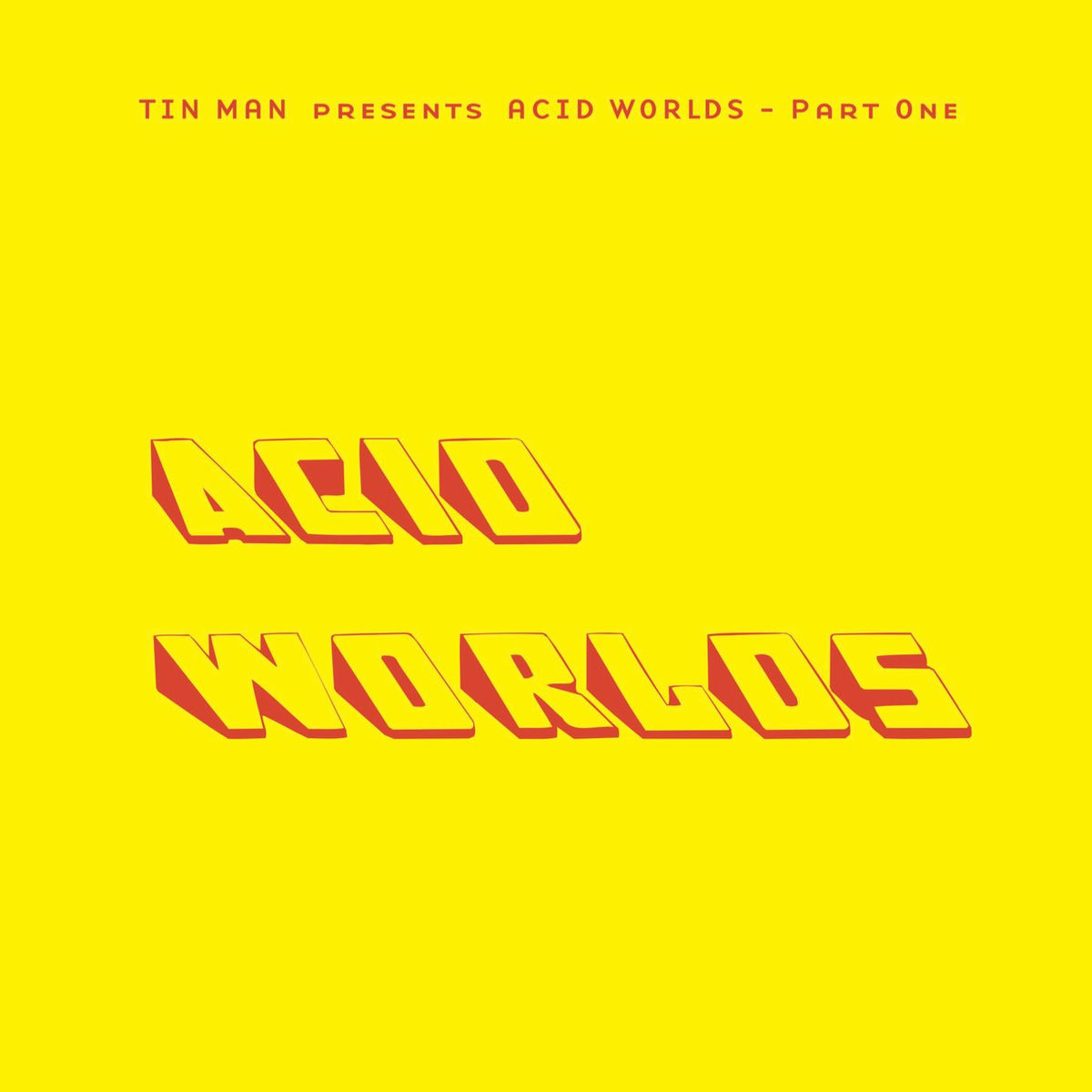 Album cover of Acid Worlds Pt. 1