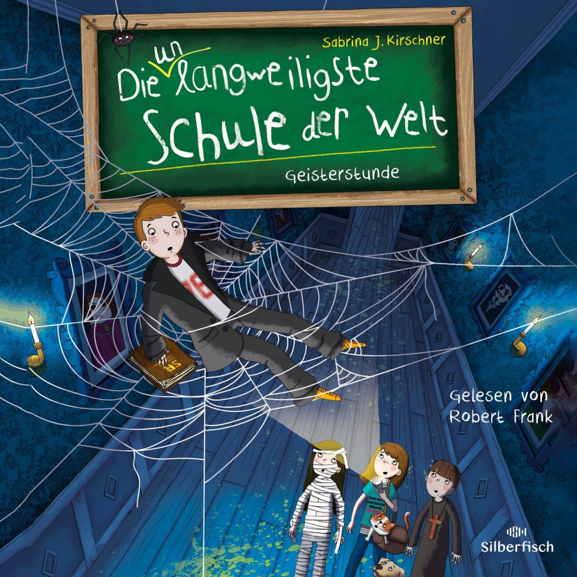 Album cover of Die unlangweiligste Schule der Welt 6: Geisterstunde