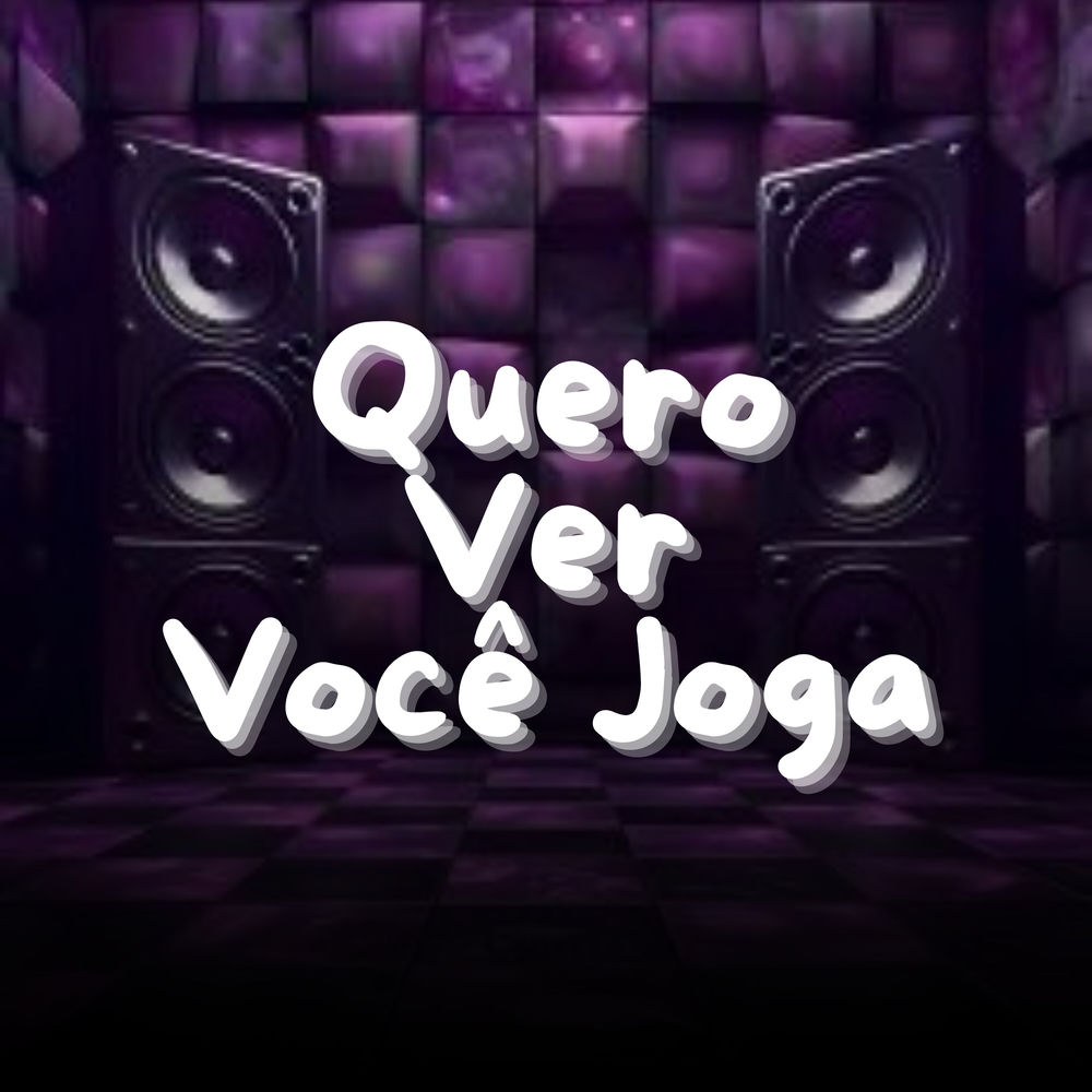 Quero Ver Você Joga