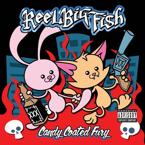 Reel Big Fish - Candy Coated Fury | Deezer