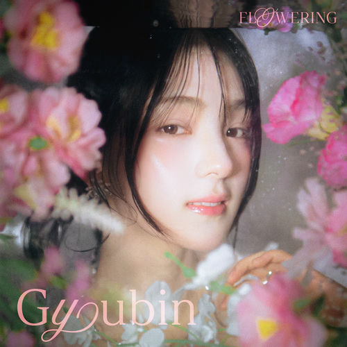GYUBIN – Flowering – EP