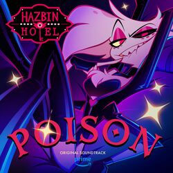 Cover of Poison (Hazbin Hotel Original Soundtrack)