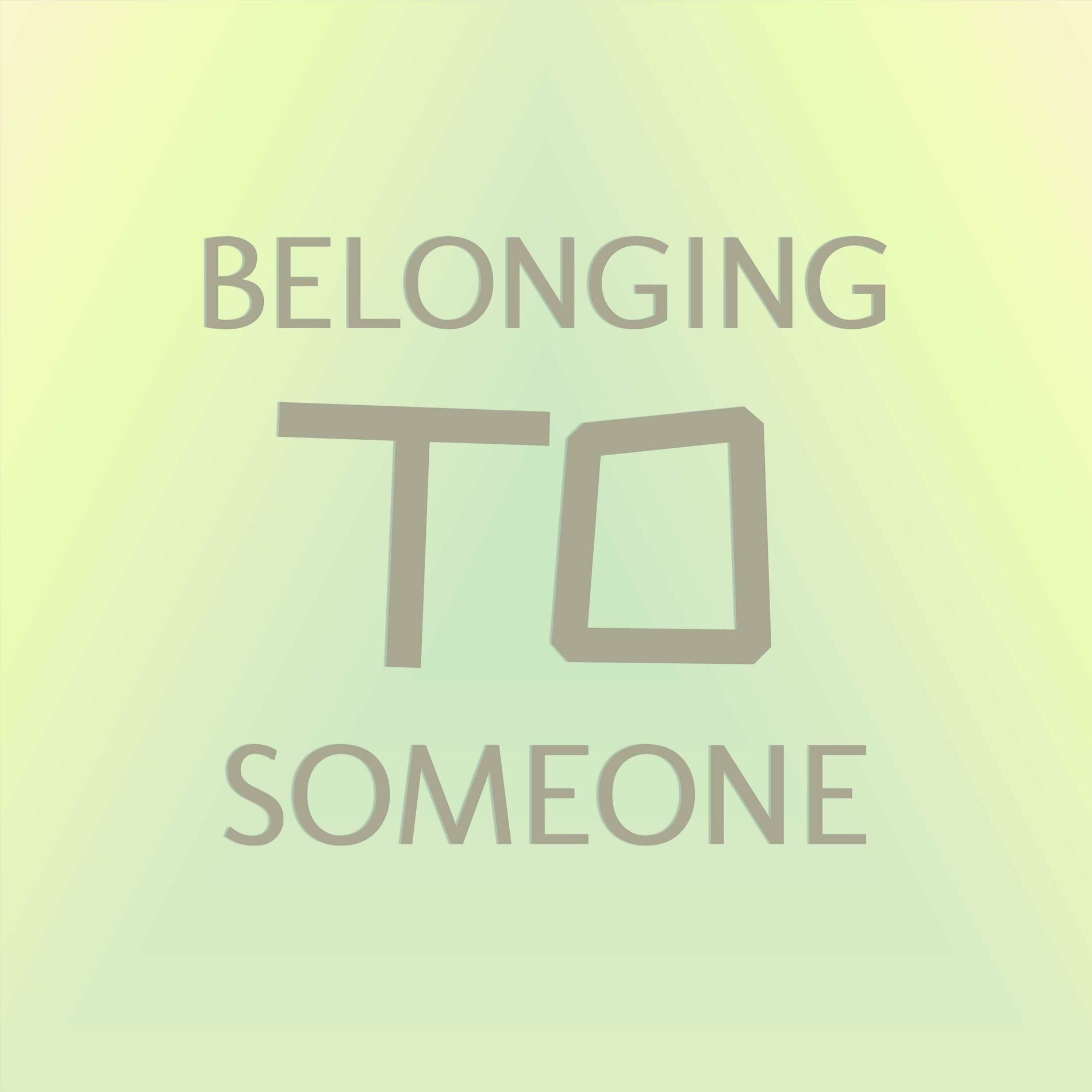 Album cover of Belonging to Someone