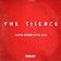 The Silence (Original Mix)
