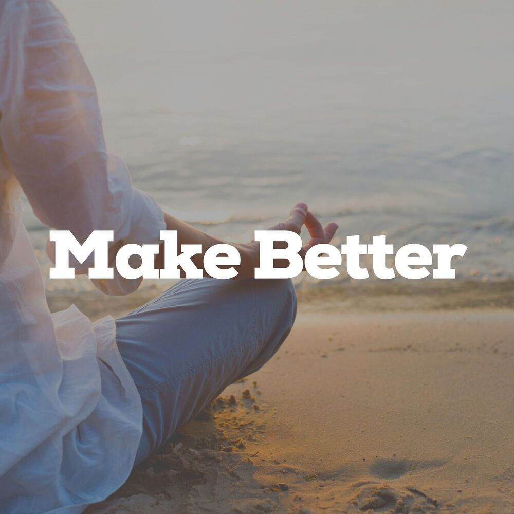 Picture of Make Better