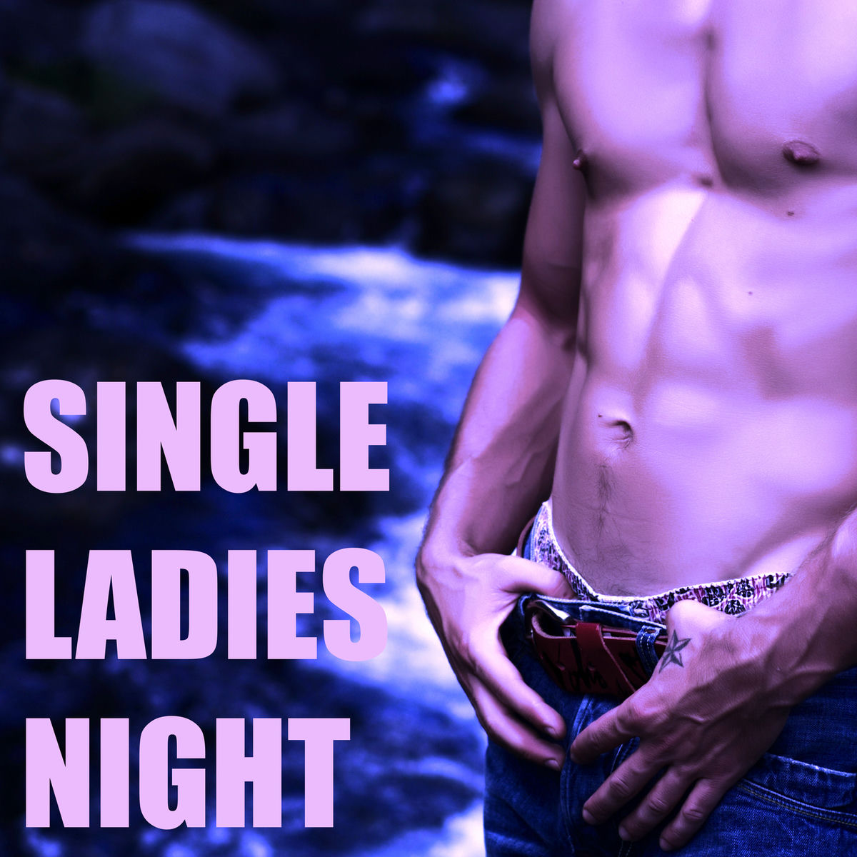 Album cover of Sigle Ladies Night: Music for Girls Night Out, Piano Love Songs for Sexy Male Strippers for Single Women at the Club