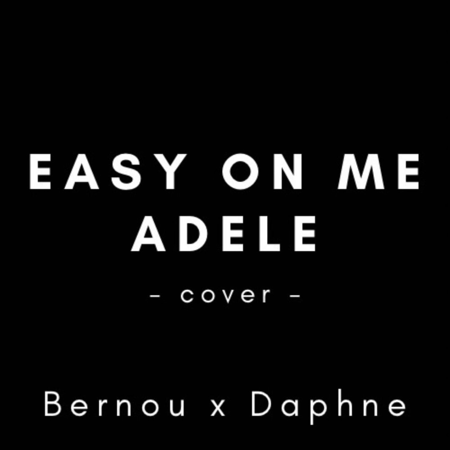 Album cover of Easy on me (feat. Daphne)