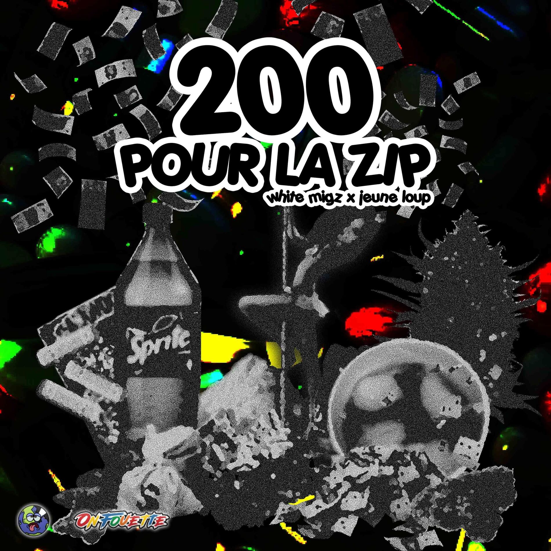 Album cover of 200 Pour La Zip (feat. Jeune Loup)