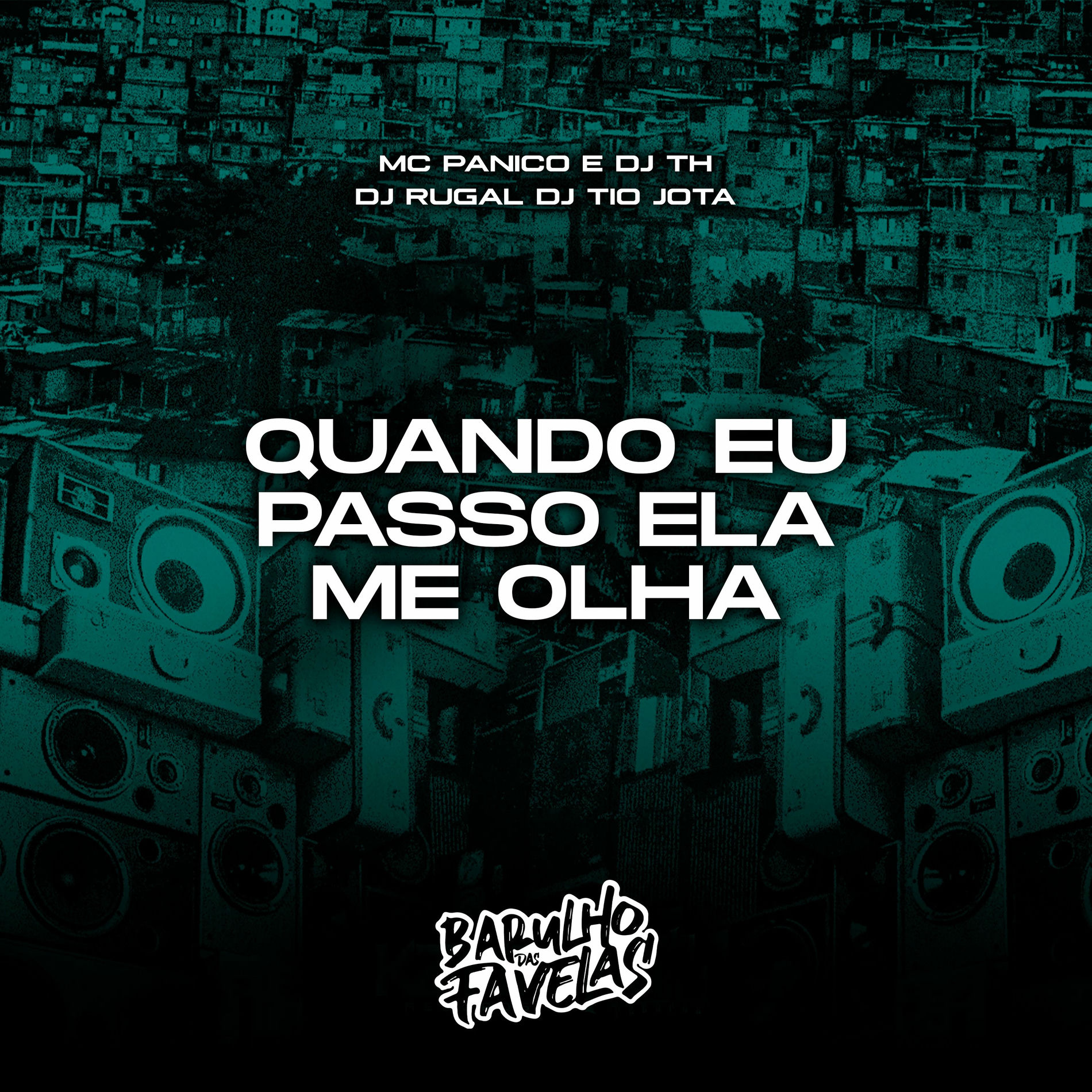 Album cover of Quando Eu Passo Ela Me Olha