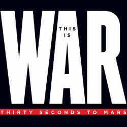 Cover of This Is War (Deluxe)