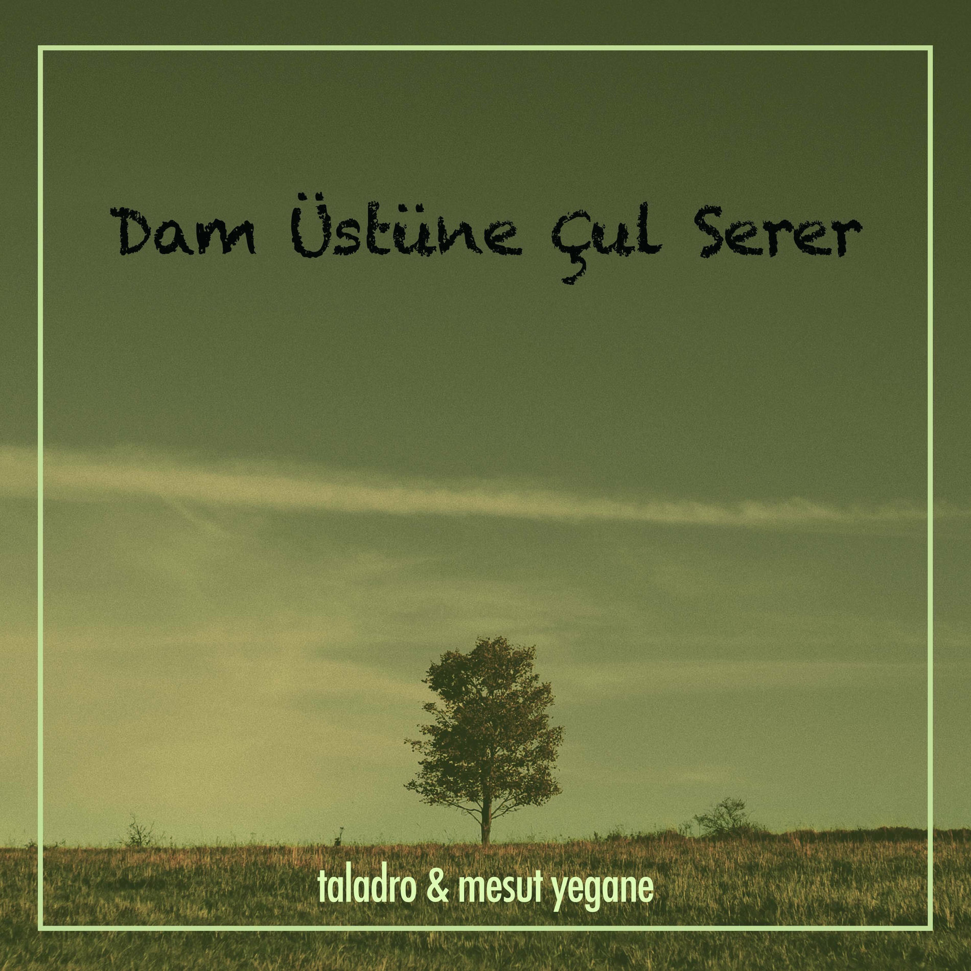 Album picture of Dam Üstüne Çul Serer