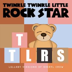 Cover of Lullaby Versions of Sheryl Crow