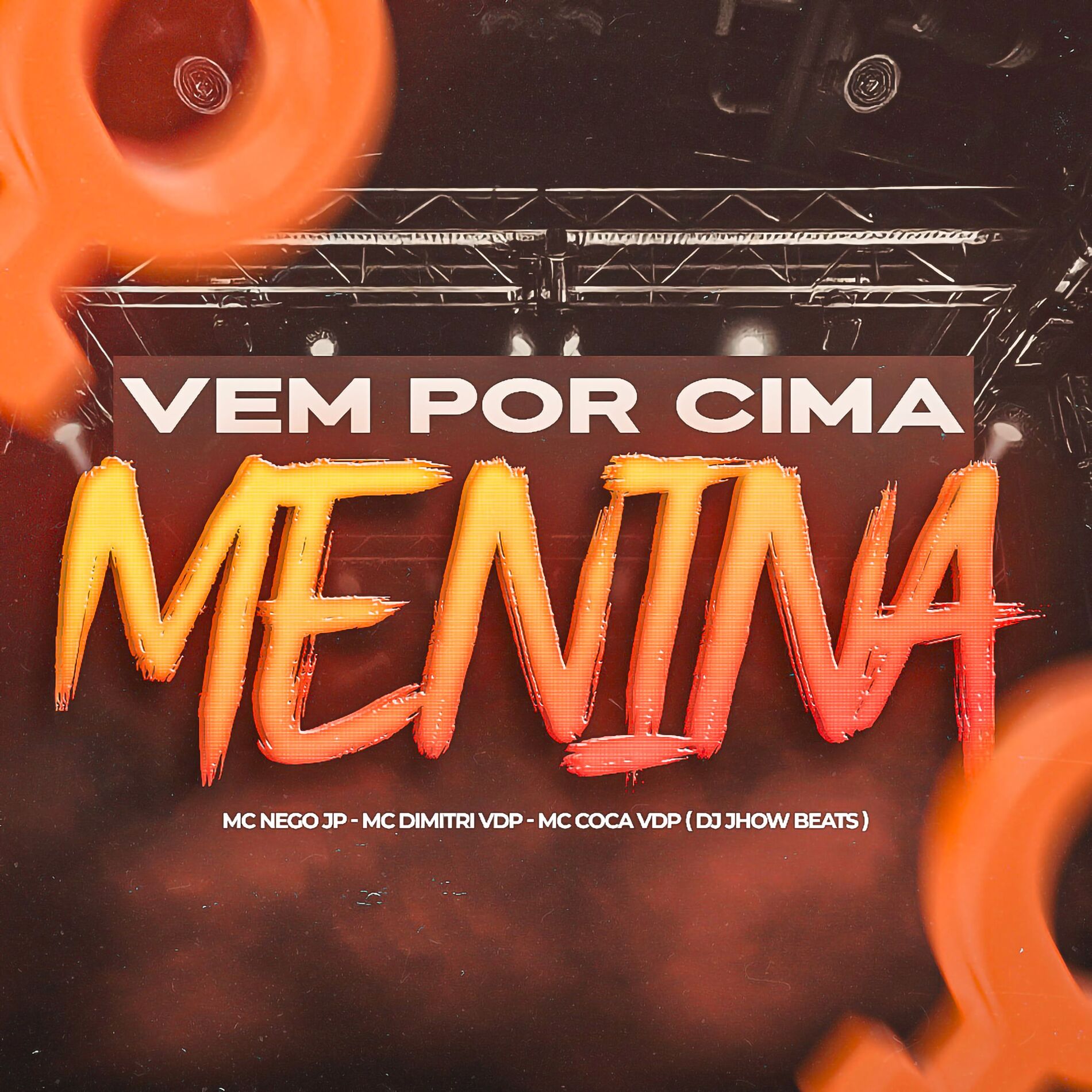 Album cover of Vem por Cima Menina
